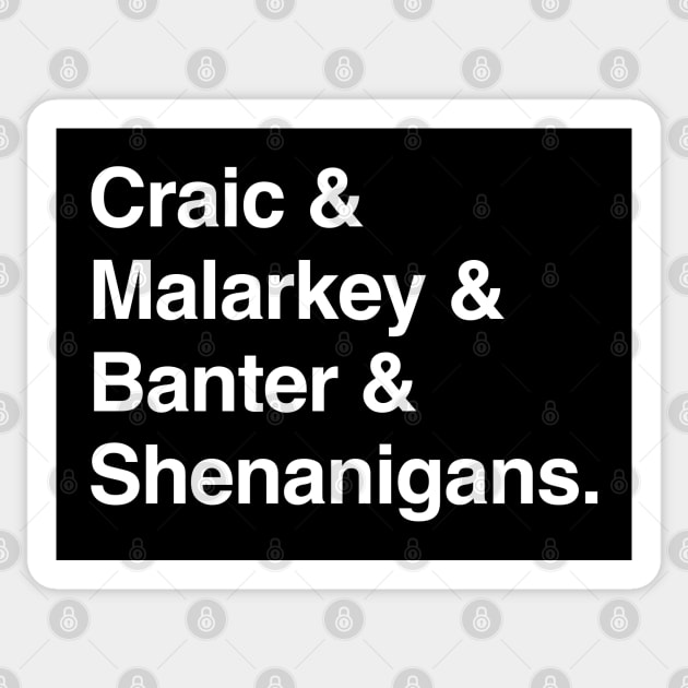 Craic & Malarkey & Banter & Shenanigans Sticker by feck!